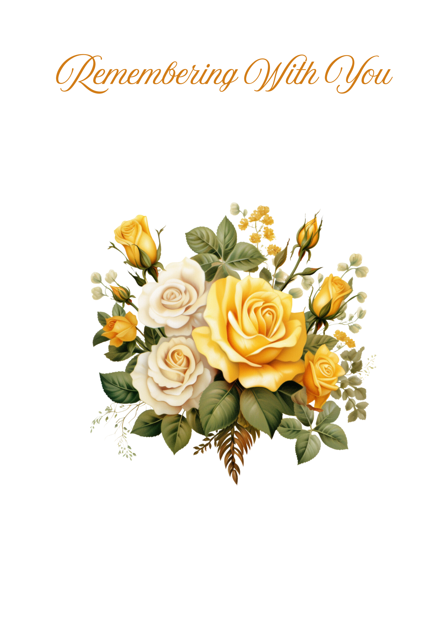 REMEMBERING WITH YOU