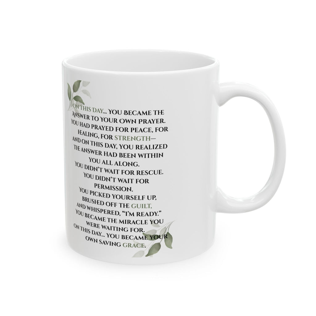 On This Day Recovery Mug | Sobriety Gift Coffee Cup | Inspirational 11oz  Ceramic Mug, Encouragement Gift