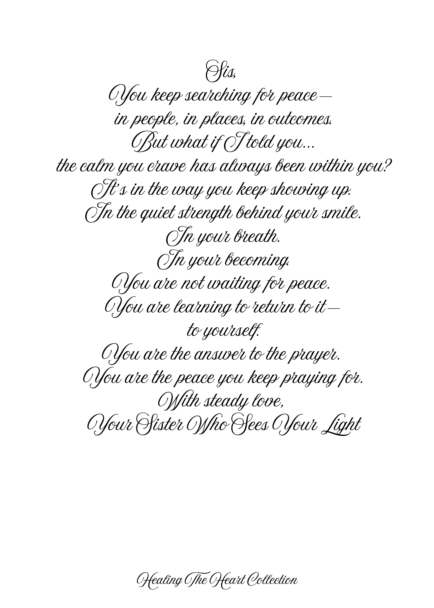 You Are the Peace You Keep Praying For