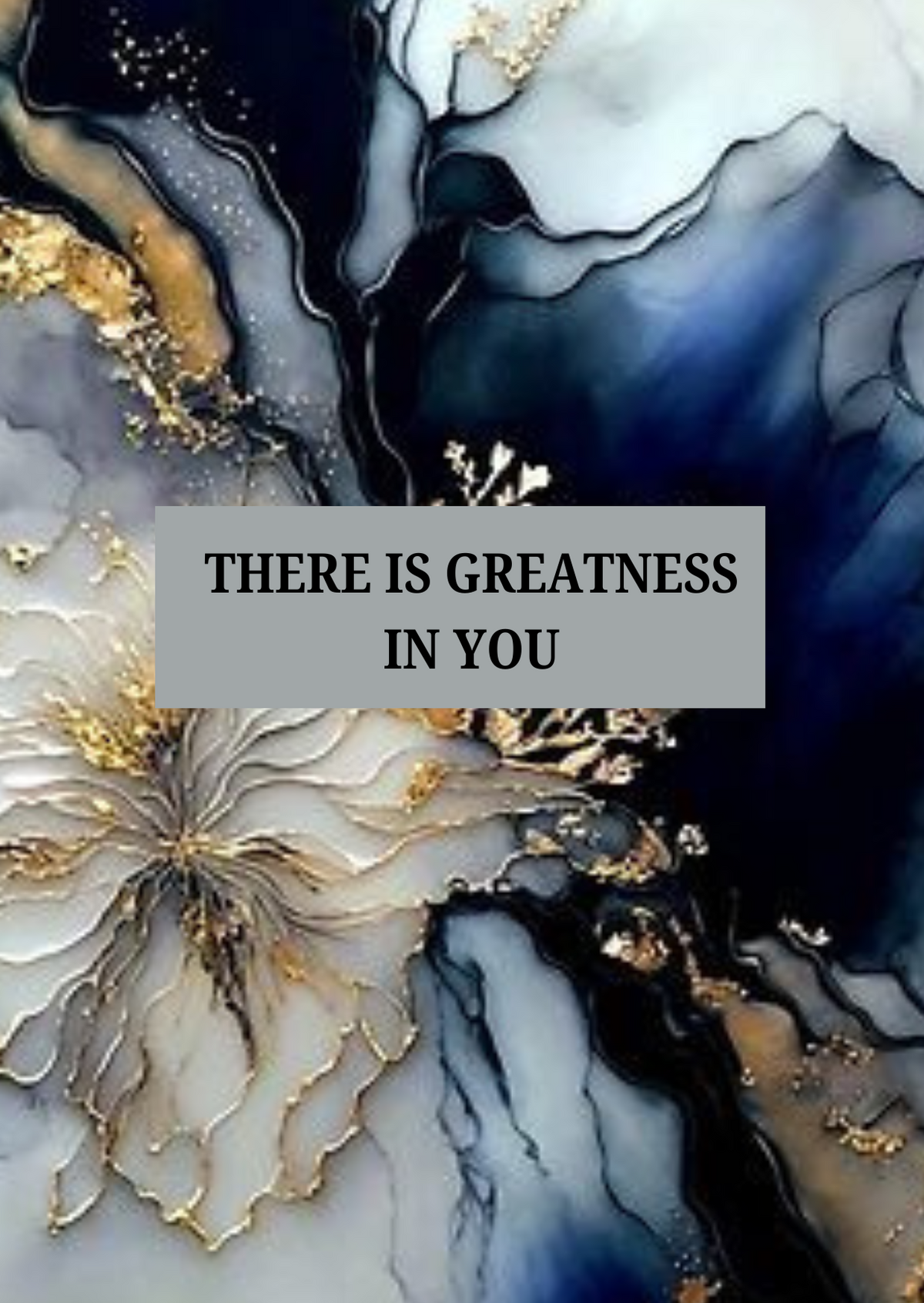 YOU HAVE GREATNESS IN YOU