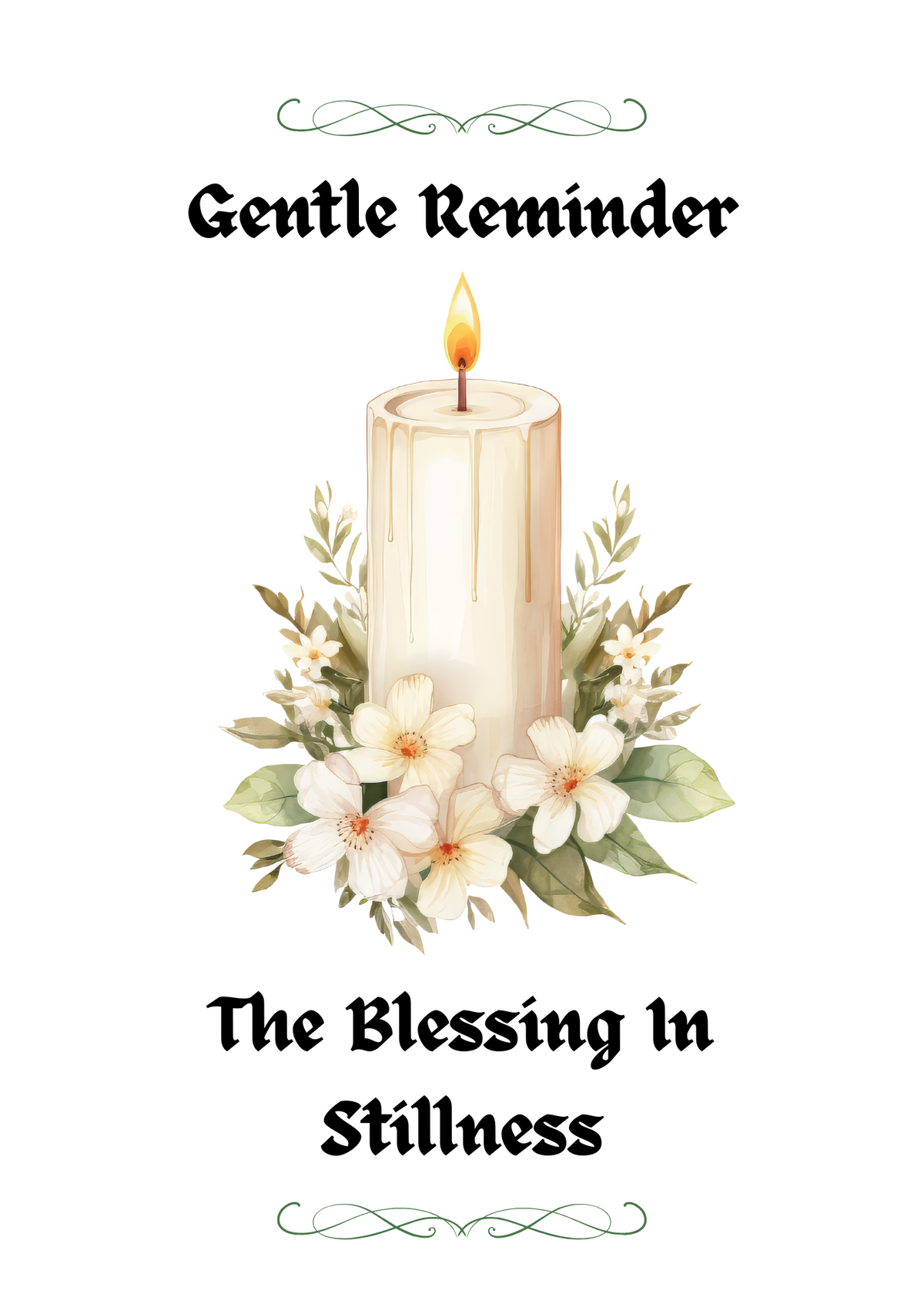 THE BLESSING IN STILLNESS