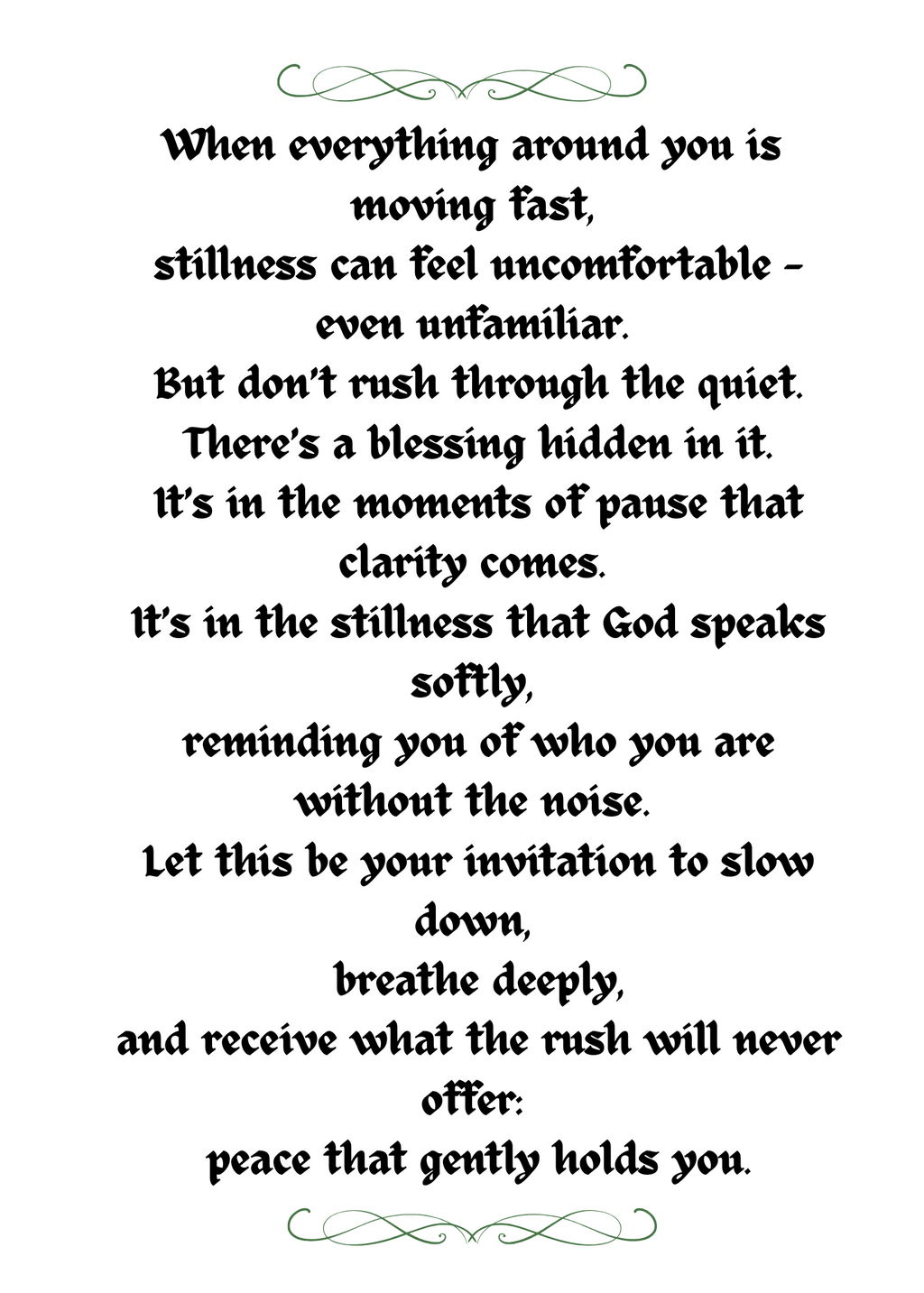 THE BLESSING IN STILLNESS