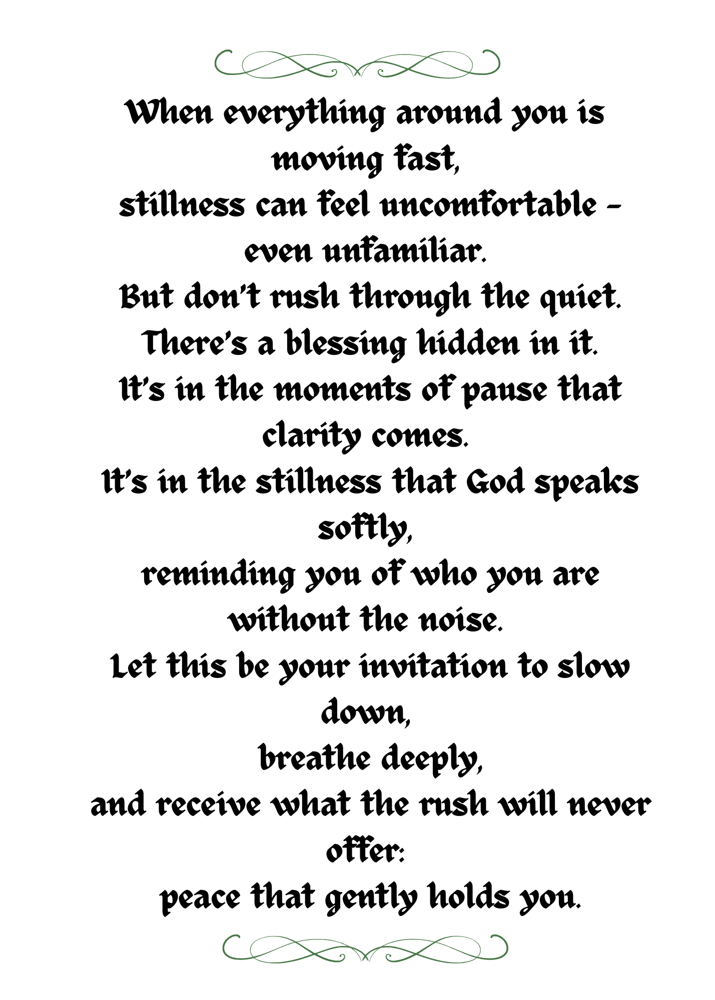 THE BLESSING IN STILLNESS