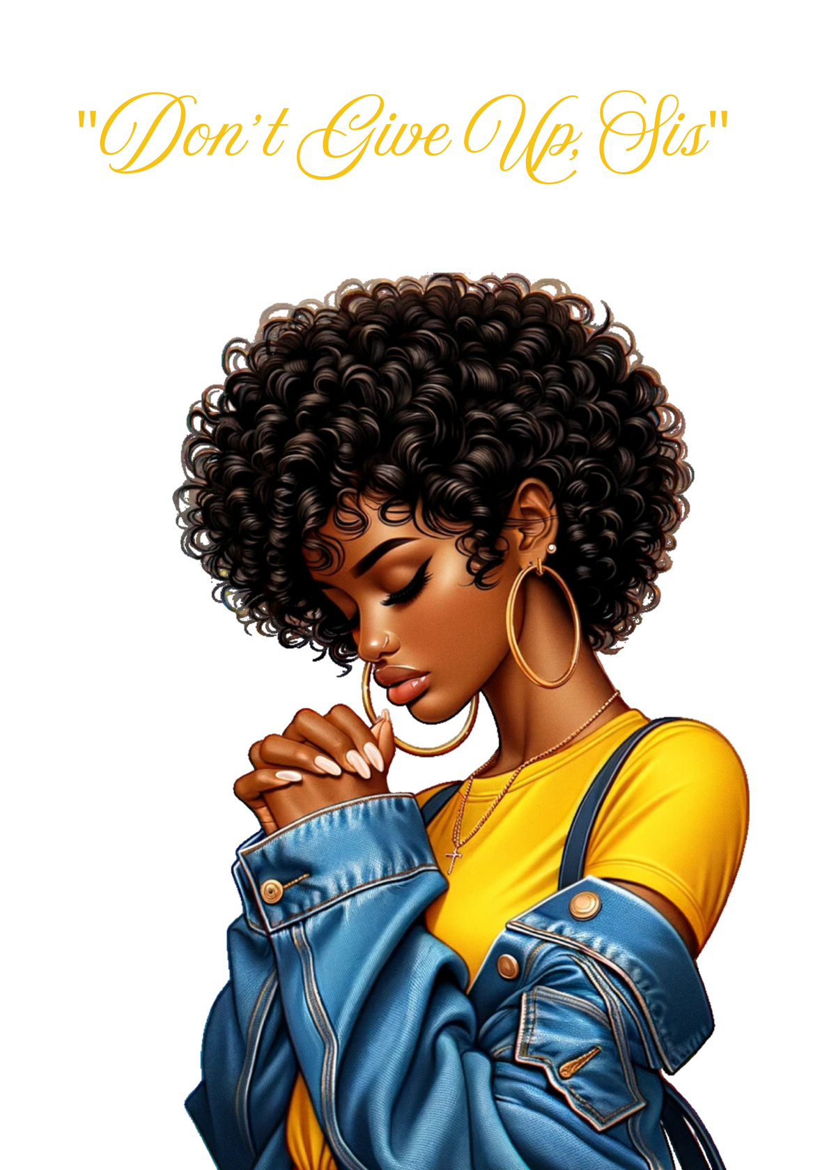 Don’t Give Up, Sis