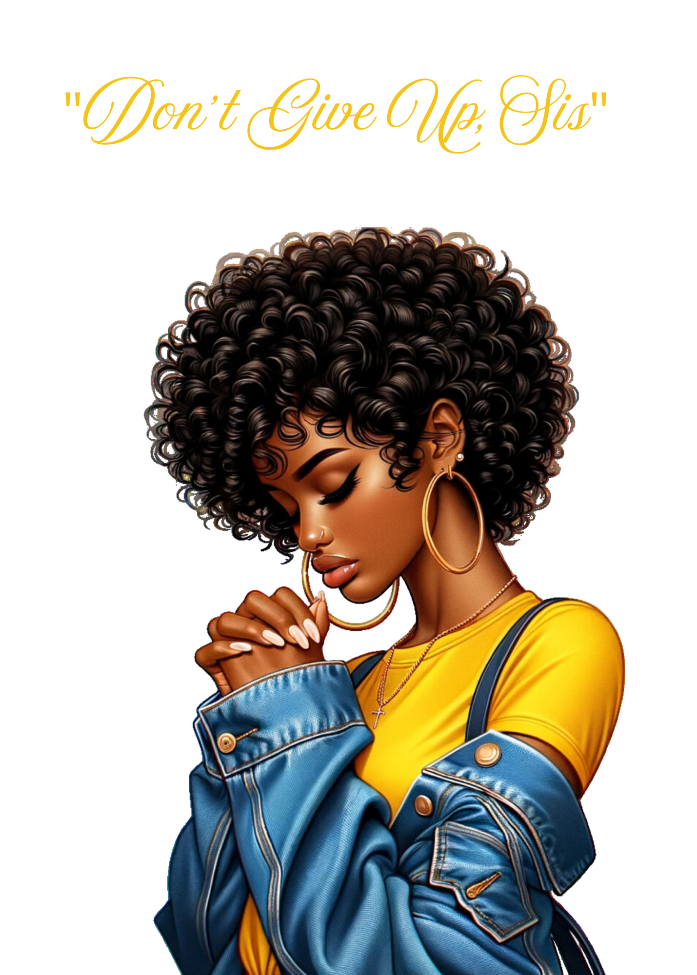 Don’t Give Up, Sis