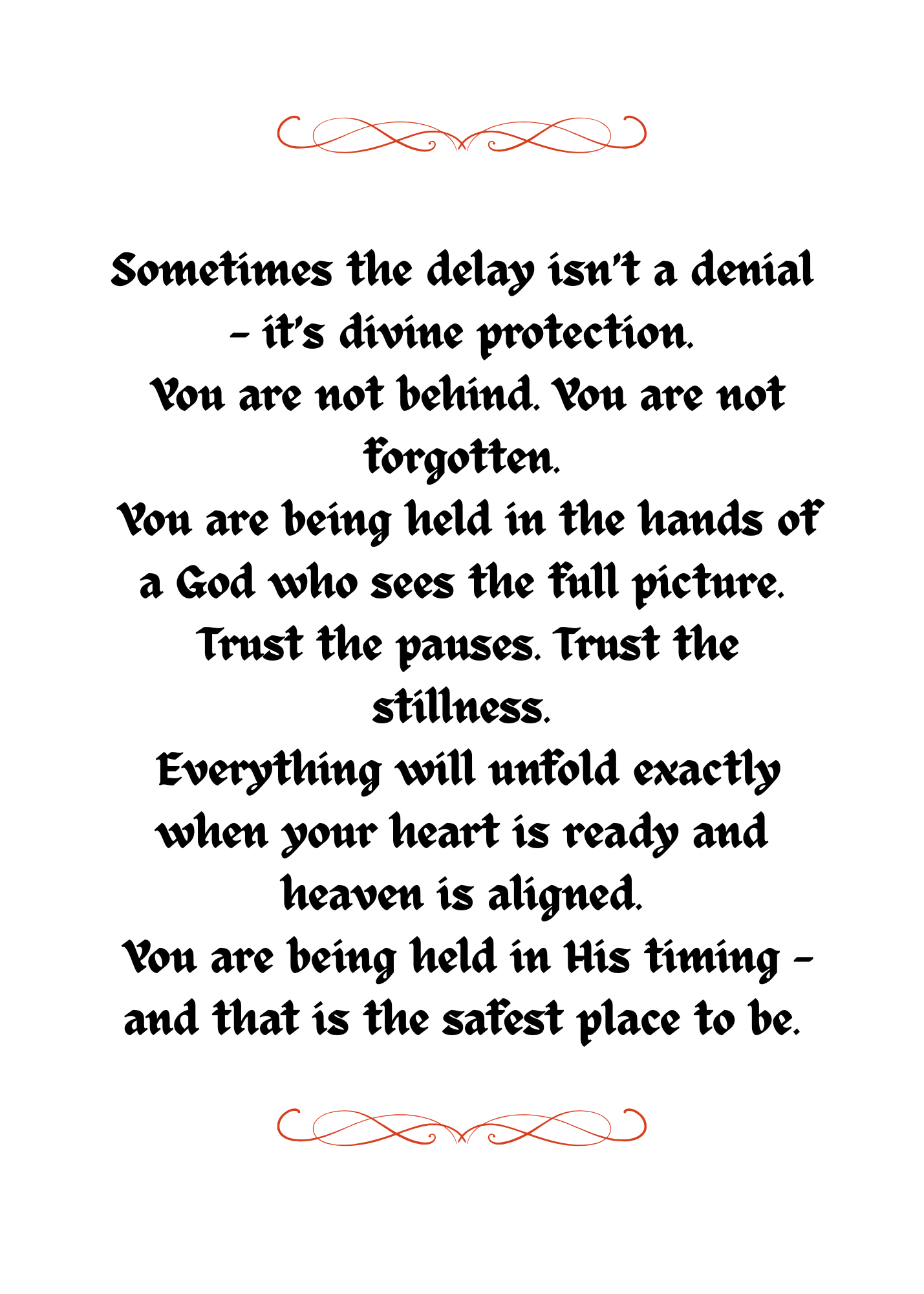 HELD IN HIS TIMING