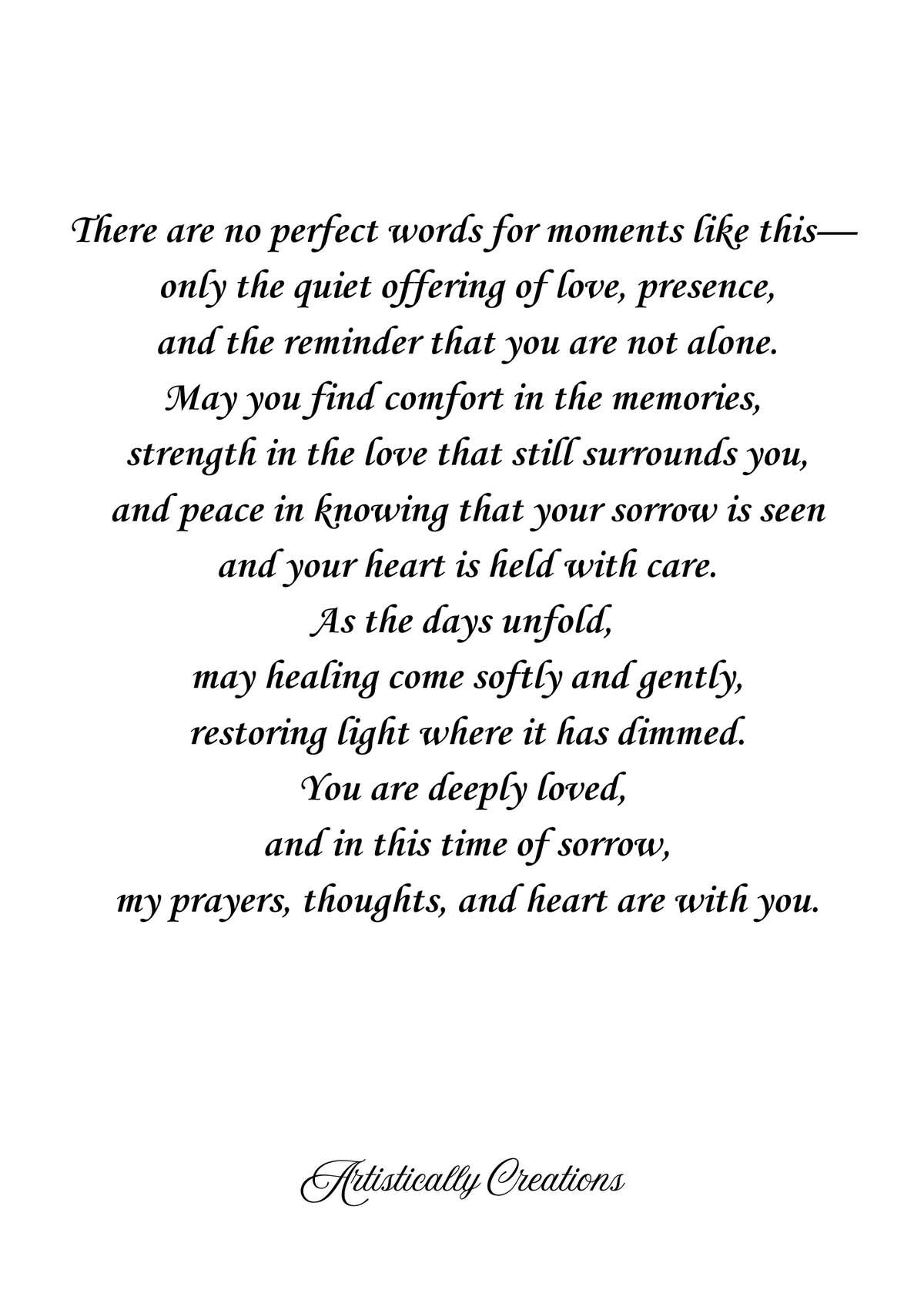 WITH HEARTFELT CONDOLENCES